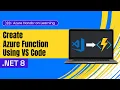 How to Create Azure Function in Visual Studio Code Azure Hands-on Learning Hindi