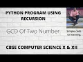 15 Python Program to Find G C D Using Recursion And Algorithm Hindi