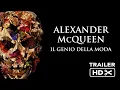 Video di Alexander McQueen - Il genio della moda | Trailer italiano ufficiale HD