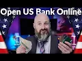 I Opened A U S Bank Account For A Non-Resident in 10 Minutes