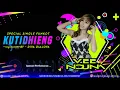 SPECIAL SINGLE (FUNKOT) KUTIDHIENG - by DJ VEE NOUNA