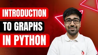 DSA Python 2025 - Introduction to Graphs Nodes Edges Cycles Weighted Graphs