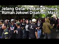 ADA APA JELANG GELAR PERKARA KHUSUS POLDA METRO RUMAH PAK JOKOWI HARI INI MEMBLUDAK DIGRUDUK MASA