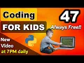 Coding for Kids in Python 47 - For and Else