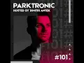 Parktronic #101 | Melodic & Tech House Music