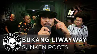 Download Bukang Liwayway by Sunken Roots | Rakista Live EP624 MP3