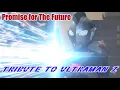 Download Lagu MAD ウルトラマンZ (Promise for the future) Ultraman Z ending 2