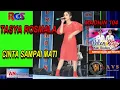 Download Lagu TASYA  ROSMALA Cinta Sampai Mati RGS  SUPER DANGDUT   AN PROMOSINDO NJP AVS  MADIUN 104 SNC MANIA