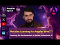 Machine Learning for Angular developers