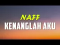 Download Lagu Kenanglah Aku - Naff ( Lyric )