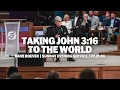 Taking John 3 16 To The World Dave Roever Sunday Evening Service