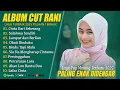 Download Lagu CINTA DARI SEBERANG - CUT RANI FULL ALBUM (LIRIK) SALAHMU SENDIRI - LAGU POP MELAYU TERBARU 2025