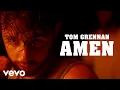 Lagu Tom Grennan - Amen (Official Video)