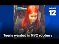 6 teens wanted for robbing 14-year-old girl in Brooklyn neighborhood News 12