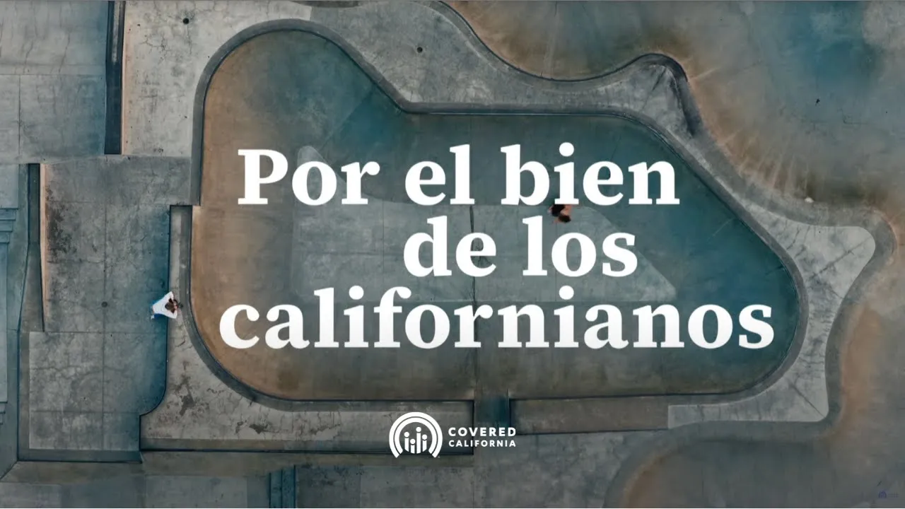 Covered California — Covered California — Healthcare for Californians (YouTube video ad)