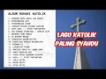 Download Lagu Kumpulan Lagu Rohani Katolik Paling enak di telinga