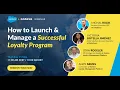 Webinar How to Launch and Manage a Successful Loyalty Program