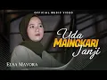 Download Lagu Elsa Mayora - Uda Maingkari Janji (Official Music Video)