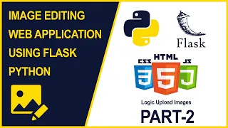 How To Make Image Editing WebApplication using Python Flask and OpenCV Part02
