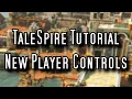New Player Tutorial for TaleSpire