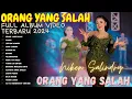 Download Lagu NIKEN SALINDRY - ORANG YANG SALAH - FULL ALBUM VIDEO DANGDUT KOPLO TERBARU PALING KEREN 2024