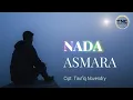 Download Lagu NADA ASMARA | Lagu Cinta Menyentuh Hati