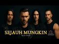 Download Lagu What If SEJAUH MUNGKIN Was in English?