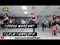 Lagu CARDIO WORKOUT | CLASES COMPLETA PARA BAJAR DE PESO Y QUEMAR GRASA