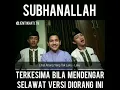 Download Lagu Selawat versi oi adik