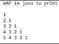 wap in java to 1 21 321 4321 54321