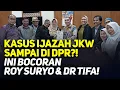 Download Lagu 🔴LIVE! KASUS IJAZAH JKW SAMPAI DI DPR?! INI BOCORAN ROY SURYO \u0026 DR TIFA!