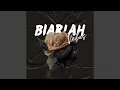 Download Lagu Biarlah