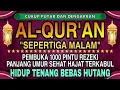 Download Lagu Sempatkan Baca 1x Sepertiga Malam | Doa Pembuka Rezeki Dari Segala Penjuru, Doa Pelunas Hutang