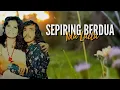 Sepiring berdua - Ida laila