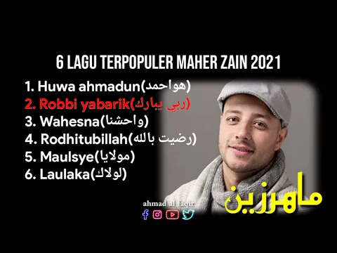 Download MP3 6 lagu terpopuler maher zain terbaru 2021