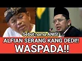 Download Lagu Alfian tanjung serang kang dedi mulyadi, soal dana operasional! Nama anis disebut!