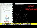 HOW TO DRAW STAR IN JAVA Star in Java programming Core Java coding Learn Java