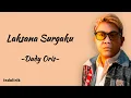 Download Lagu Dudy Oris - Laksana Surgaku | Lirik Lagu