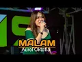 Download Lagu MALAM - AUREL OKTAVIA - MBOIS MUSIC LIVE SAMPANG MADURA - FAIZ TOK CHANNEL