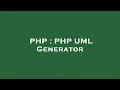 PHP PHP UML Generator