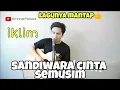 Download Lagu iklim - sandiwara cinta semusim | cover amrinal rasadi