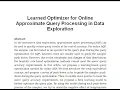 Learned Optimizer for Online Approximate Query Processing in Data Exploration