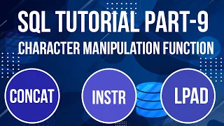 SQL TUTORIAL Character Manipulation Functions in