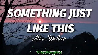 Download Alan Walker - Something Just Like This (Lyrics)🎶 MP3