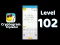 Cryptogram Tripledot Level 102 Answer SolutionGuruji