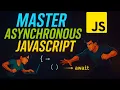 Complete Asynchronous JavaScript Tutorial - The Only You ll Ever Need