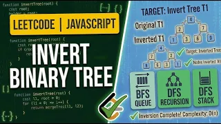 226 Invert Binary Tree - LeetCode JavaScript