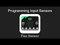 Activity 2 1 - Using a Flex Sensor with your Micro bit