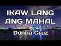 Lagu Ikaw Lang Ang Mahal lyrics - Donna Cruz