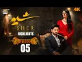Download Lagu Sher Episode 5 | Highlights | Danish Taimoor | Sarah Khan | ARY Digital Drama
